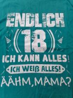 T-shirt, Endlich 18...., wie neu Niedersachsen - Ganderkesee Vorschau