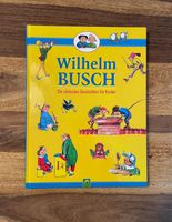 Wilhelm Busch - Die schönsten Geschichten für Kinder Bayern - Zirndorf Vorschau