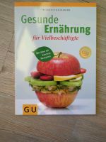 Gesunde Ernährung für Vielbeschäftigte Brandenburg - Potsdam Vorschau