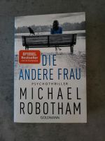 Michael Robotham * Die andere Frau * Thriller * Taschenbuch Nordrhein-Westfalen - Coesfeld Vorschau