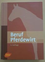 Pferdewirt - das Buch für Ihre Ausbildung Thüringen - Erfurt Vorschau