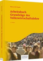 Arbeitsbuch Grundzüge der Volkswirtschaftslehre Bayern - Kaufbeuren Vorschau