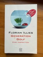 Generation Golf- Florian Illies Eine Inspektion Niedersachsen - Grasberg Vorschau