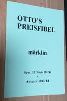 Otto's Preisfibel 1983/84 märklin, neuwertig Essen - Rüttenscheid Vorschau