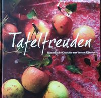 Neu! Tafelfreuden" - himmlische Rezepte aus besten Zutaten Niedersachsen - Wolfsburg Vorschau