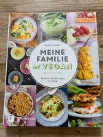 Kochbuch Meine Familie isst vegan Thüringen - Dornheim (Thüringen) Vorschau