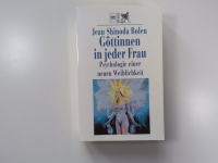 Göttinnen in jeder Frau - Psychologie einer neuen Weiblichkeit Baden-Württemberg - Marxzell Vorschau