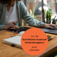 ✔️B2 telc Deutsch - "Schriftlicher Ausdruck" - Vorbereitungskurs Berlin - Mitte Vorschau
