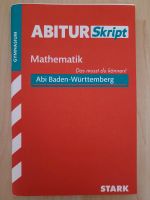Abitur Skript Mathematik Baden-Württemberg Baden-Württemberg - Friesenheim Vorschau