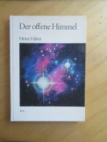 Heinz Haber - Der offene Himmel Köln - Pesch Vorschau