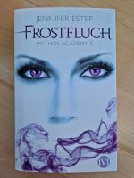 JENNIVER ESTEP FROSTFLUCH Mythos Academy II Sachsen - Freital Vorschau