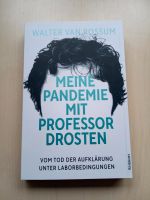 Walter Van Rossum: Meine Pandemie mit Professor Drosten Bayern - Dietersburg Vorschau