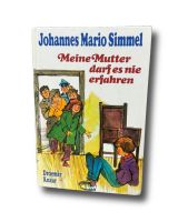 Johannes Mario Simmel - Meine Mutter darf es nie erfahren Hessen - Friedberg (Hessen) Vorschau