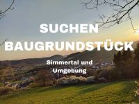 Wir suchen Baugrundstück in Simmertal (und Umgebung) Rheinland-Pfalz - Kirn Vorschau