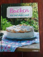 Backen wie auf dem Land * 143 Seiten * Versand Nordfriesland - Wyk Vorschau