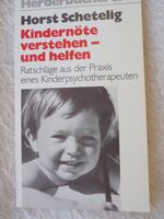 Kindernöte - verstehen und helfen. Ratschläge aus der Praxis Baden-Württemberg - Bad Schönborn Vorschau