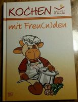 Kochbuch "Kochen mit Freu(n)den" Bayern - Biessenhofen Vorschau