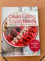 Kochbuch Clean eating mit Superfoods Baden-Württemberg - Malsch Vorschau