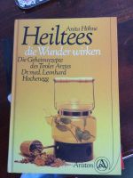 Heiltee  die Wunder wirken Anita Höhne Buch Niedersachsen - Bleckede Vorschau