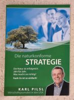 DIE NATURKONFORME STRATEGIE / Buch wie neu! Bayern - Amerang Vorschau