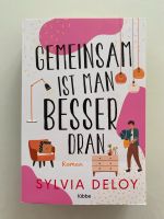 Gemeinsam ist man besser dran von Sylvia Deloy Nordrhein-Westfalen - Hennef (Sieg) Vorschau