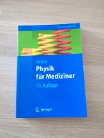 Physik für Mediziner Springer (unmarkiert) Saarland - Homburg Vorschau