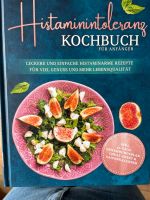 Histaminintoleranz Kochbuch NEU Nordrhein-Westfalen - Wesseling Vorschau