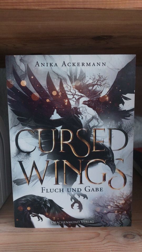 Cursed Wings - Fluch oder Gabe von Anika Ackermann in Dresden