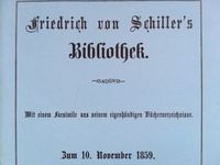 Friedrich von Schiller’s Bibliothek 1859 Nachdruck 2005 Facsimile Schleswig-Holstein - Großhansdorf Vorschau