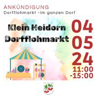 Dorfflohmarkt Klein Heidorn 04.05.2024 Niedersachsen - Wunstorf Vorschau
