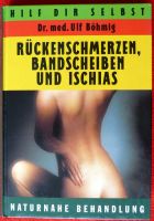 Ulf Böhmig: Hilf dir selbst - Rückenschmerzen, Bandscheiben ... Baden-Württemberg - Römerstein Vorschau