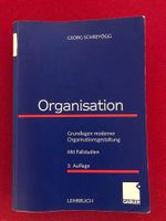 Lehrbuch über "Organisation"; Grundlagen mit Fallstudien Baden-Württemberg - Mengen Vorschau