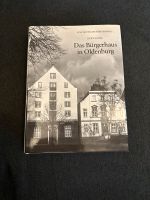 Das Bürgerhaus in Oldenburg Buch Antiquität Sammeln Niedersachsen - Bad Zwischenahn Vorschau