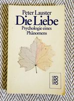 Die Liebe Psychologie eines Phänomens Buch Bücher Psychologie Spi Bayern - Sulzbach-Rosenberg Vorschau