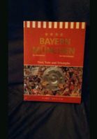 *** Tausche Neues Buch von Bayern München  *** Köln - Mülheim Vorschau