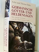 Felix Dahn: Germanische Götter und Heldensagen -HC Nordrhein-Westfalen - Sankt Augustin Vorschau