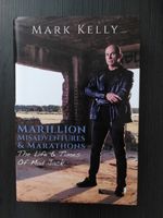 Marillion Missadventures & Marathons Buch von Mark Kelly signiert Niedersachsen - Lilienthal Vorschau