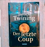 Der letzte Coup, James Twining, Neu, noch in Folie,  gebundene Obervieland - Arsten Vorschau