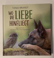 Buch: Wo Die Liebe Hinfliegt von Tanja Brandt Stuttgart - Vaihingen Vorschau