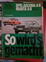 Opel Manta Ascona b Reparaturanleitung Nordrhein-Westfalen - Wegberg Vorschau