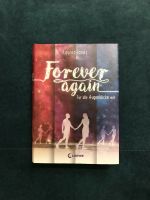 „Forever Again (Band 1) - Für alle Augenblicke wir“ ab 14J. NEU Hessen - Offenbach Vorschau
