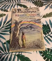 Piruwayu und der Regenbogen Gilles Saint-Cérère Sammler Hamburg-Mitte - Hamburg Rothenburgsort Vorschau