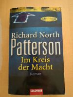 Richard North Patterson: Im Kreis der Macht Baden-Württemberg - Siegelsbach Vorschau