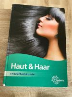 Haut und Haar Friseurfachkundebuch Nordrhein-Westfalen - Emmerich am Rhein Vorschau