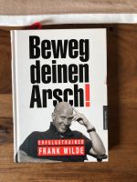 Beweg deinen Arsch! Erfolgstraining mit Frank Wilde Nordrhein-Westfalen - Windeck Vorschau