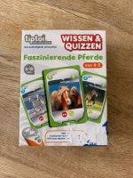 TIP TOI faszinierende Pferde/ Wissen & Quizzen von A -Z Baden-Württemberg - Mittelbiberach Vorschau