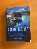 Buch Der Schmetterling von Gabriella Ullberg Westin Rheinland-Pfalz - Weitefeld Vorschau