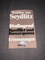 Walther von Seydlitz Stalingrad 6.Armee Buch zweiter Weltkrieg Sachsen - Rammenau Vorschau