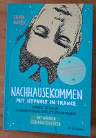Nachhausekommen mit Hypnose in Trance Niedersachsen - Bad Pyrmont Vorschau