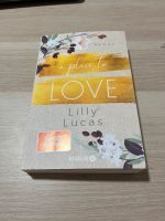 Buch ,,A place to love“. Roman von Lilly Lucas (knaur) Niedersachsen - Dinklage Vorschau